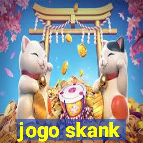 jogo skank